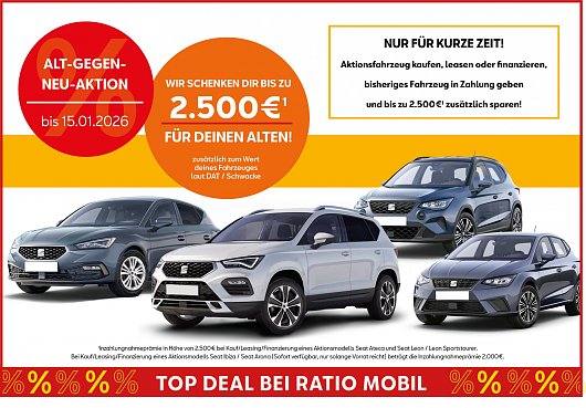 Seat Modelle mit Aktionsangebot Alt-gegen-Neu und Inzahlungnahmepr&auml;mie (Ratio Mobil)